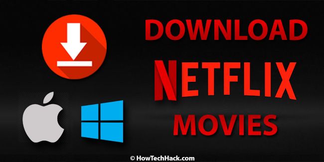 How To Download Shows From Netflix On Mac